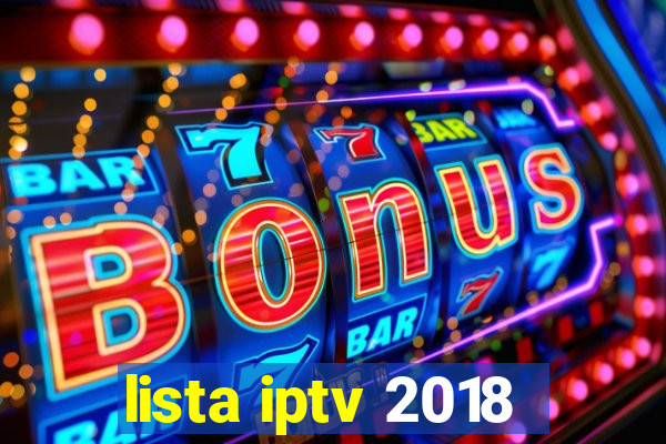 lista iptv 2018